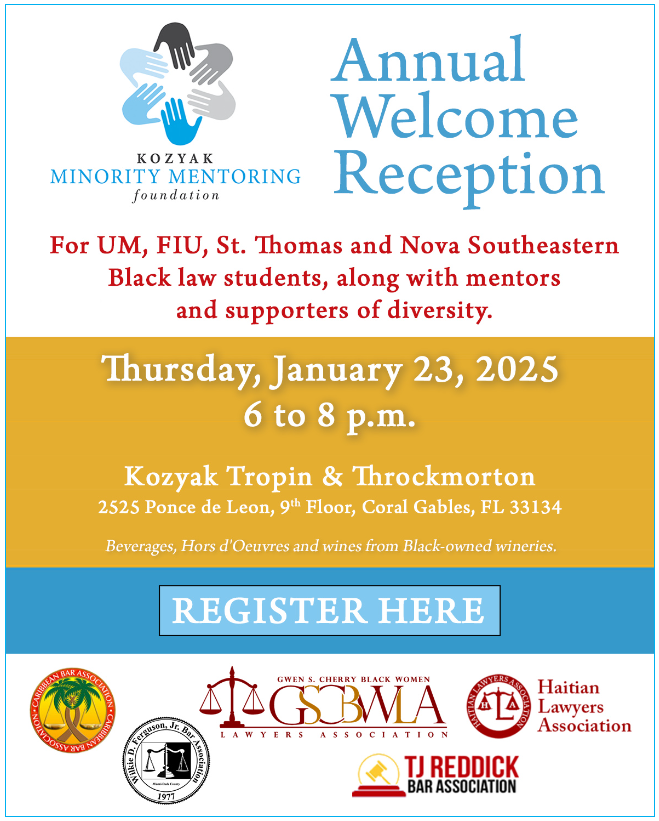 Kozyak Minority Mentoring Foundation’s   Annual Black Law Students Reception